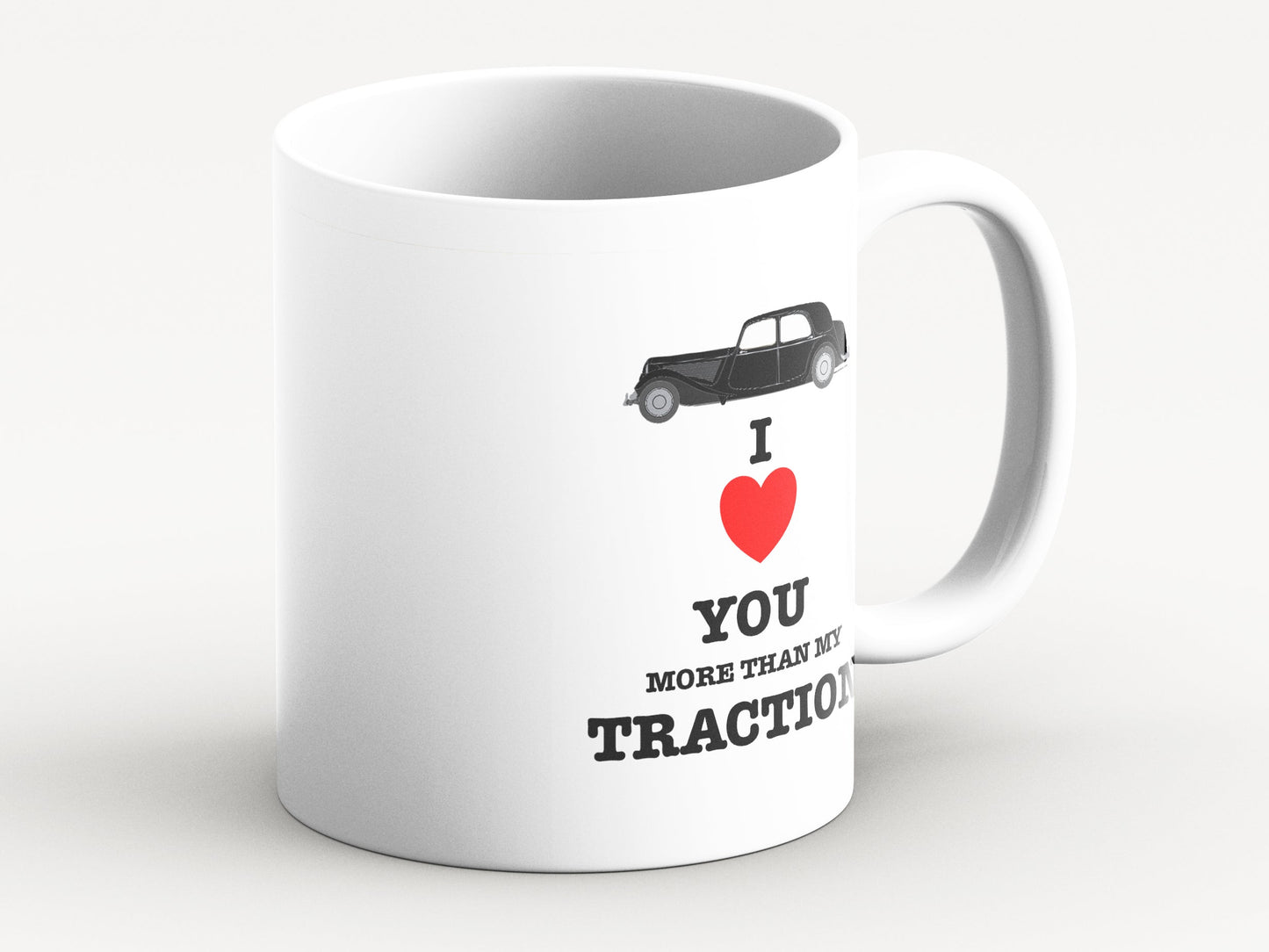 I love You More Than My Traction