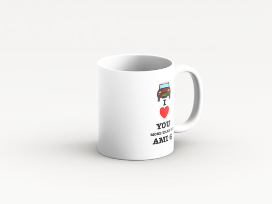 I love You More Than My Ami 6