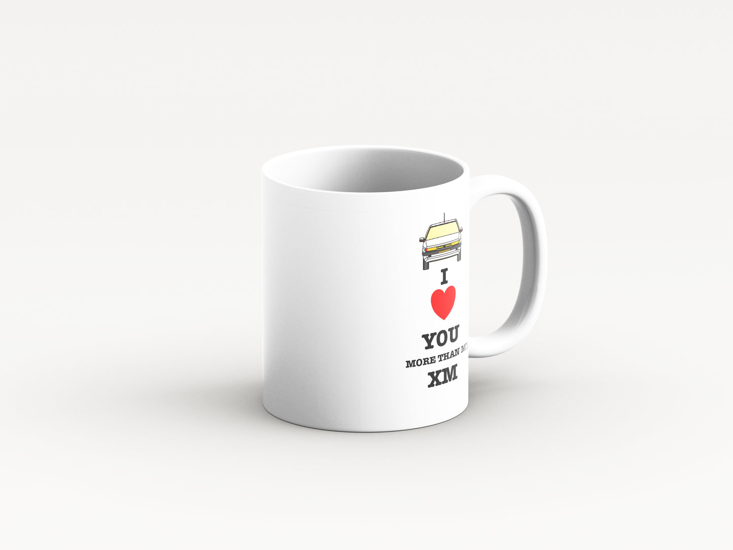 I love You More Than My XM